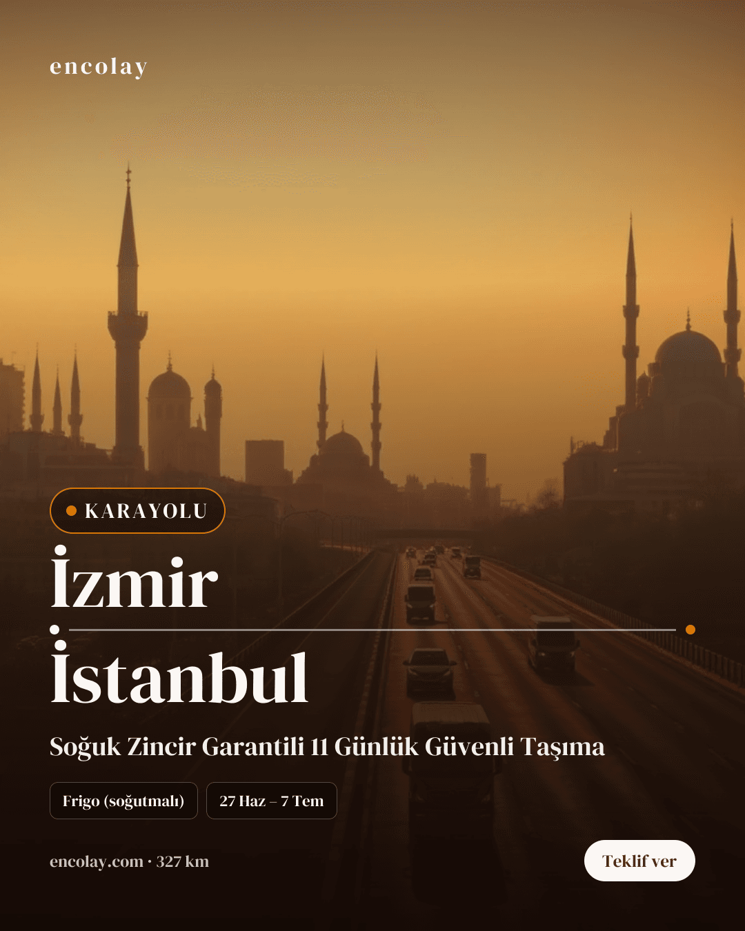 Boş araç: İzmir → İstanbul · Mega tır