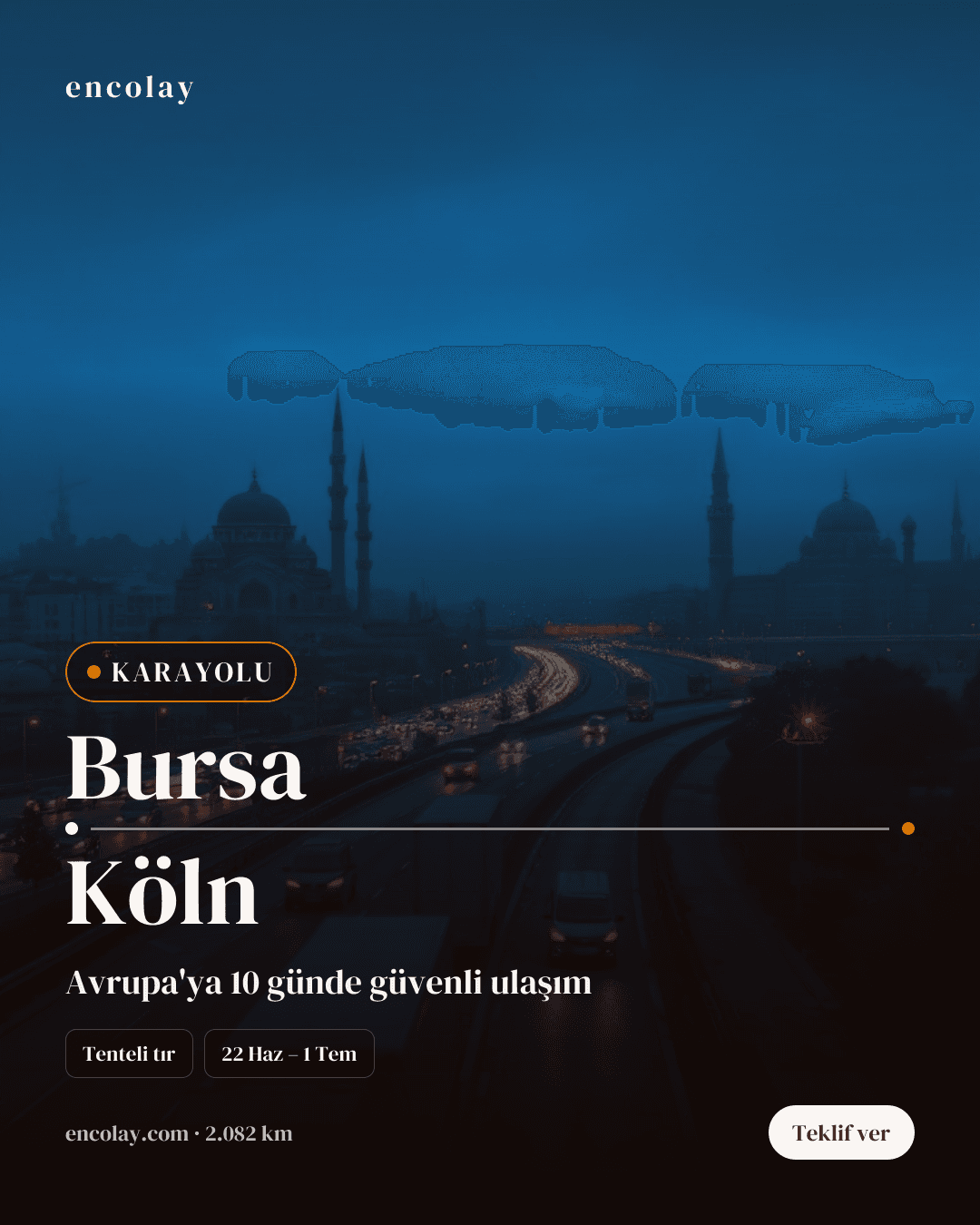 Boş araç: Bursa → Köln · Tır (tenteli)