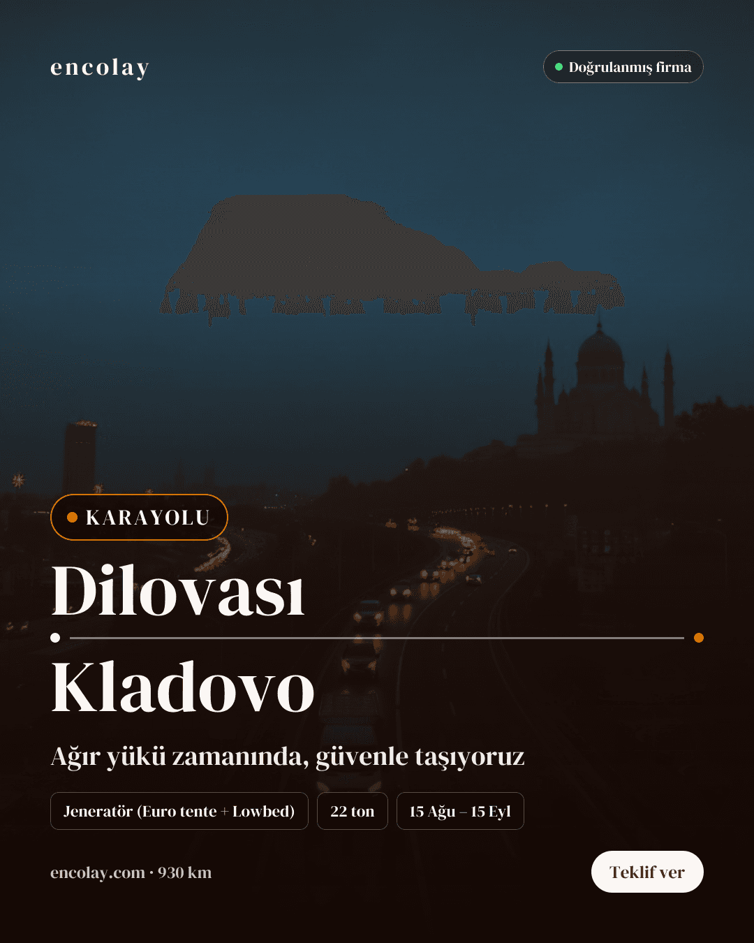 Jeneratör taşıması: 54 araç (25 tente + 29 lowbed) DAP Kladovo
Gabari yükleri