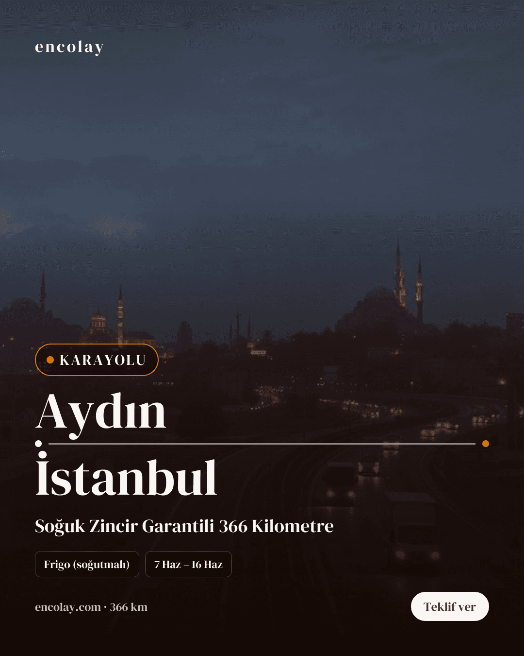 Boş araç: Aydın → İstanbul · Mega tır