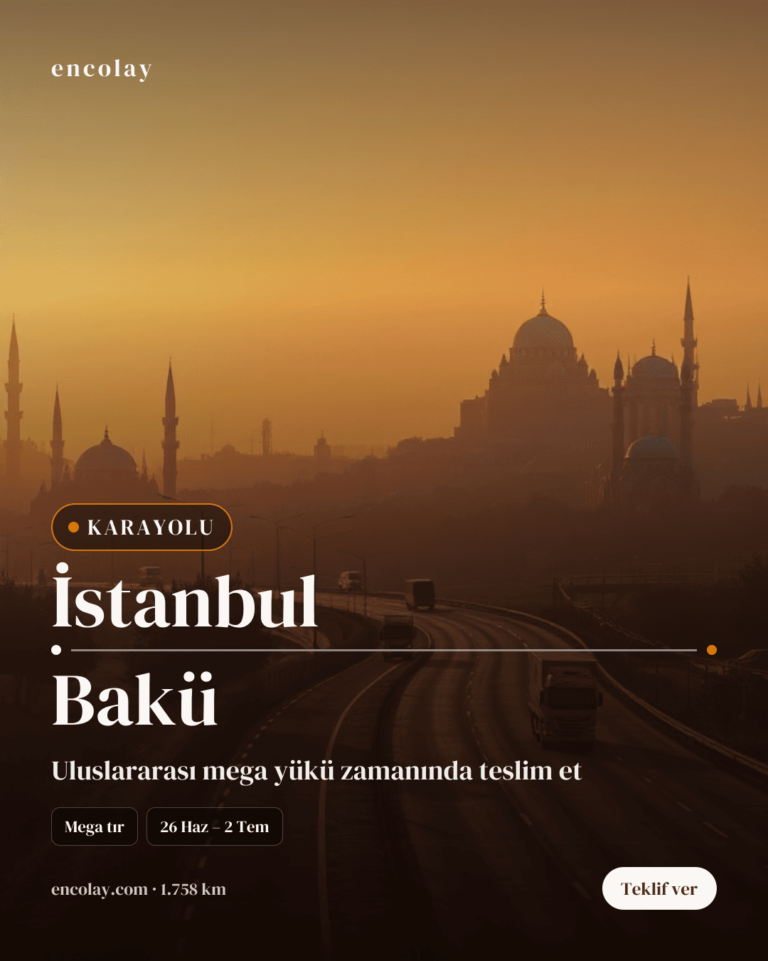 Boş araç: İstanbul → Bakü · Mega tır