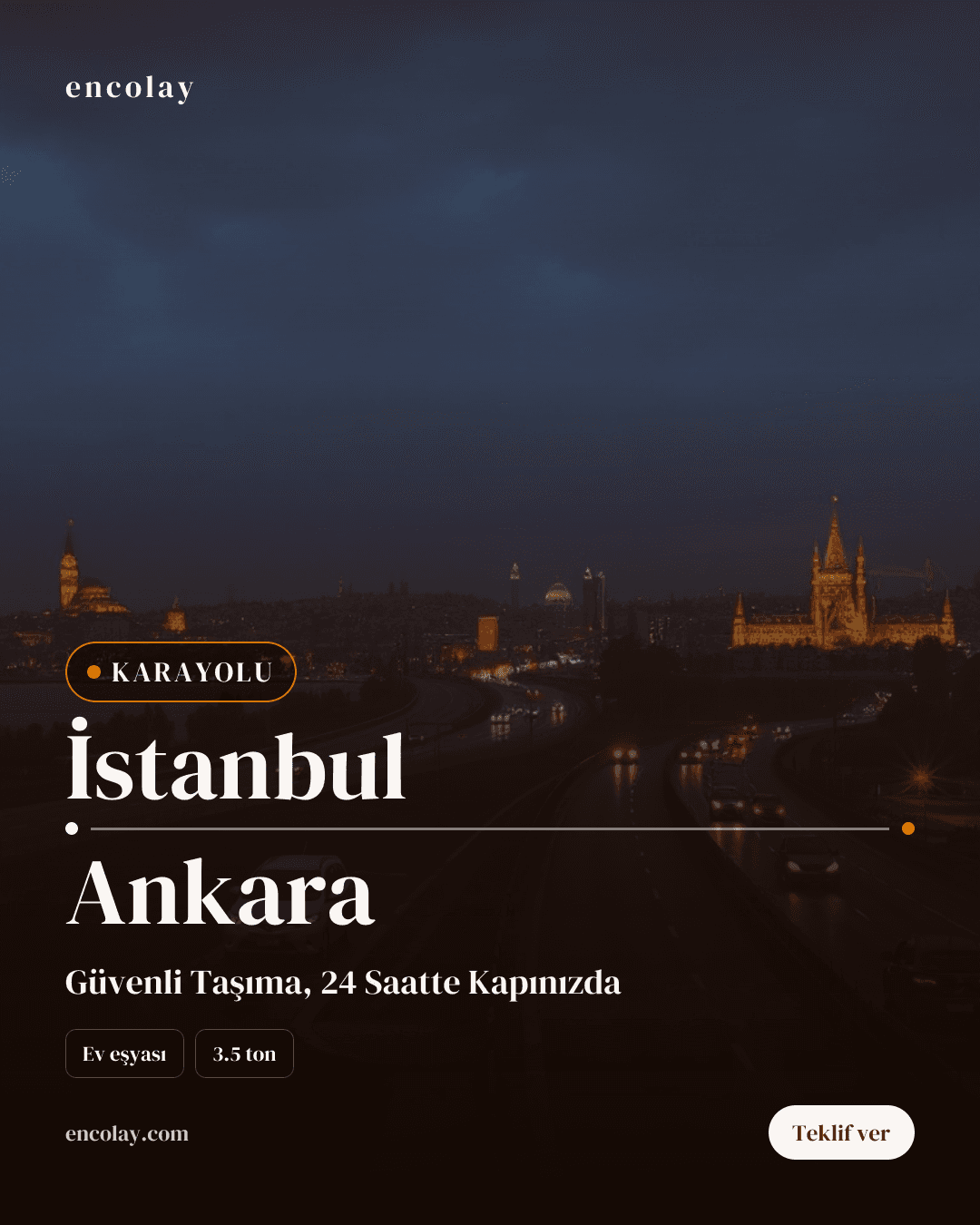 İstanbul-Ankara arası ev eşyası karayolu taşıması