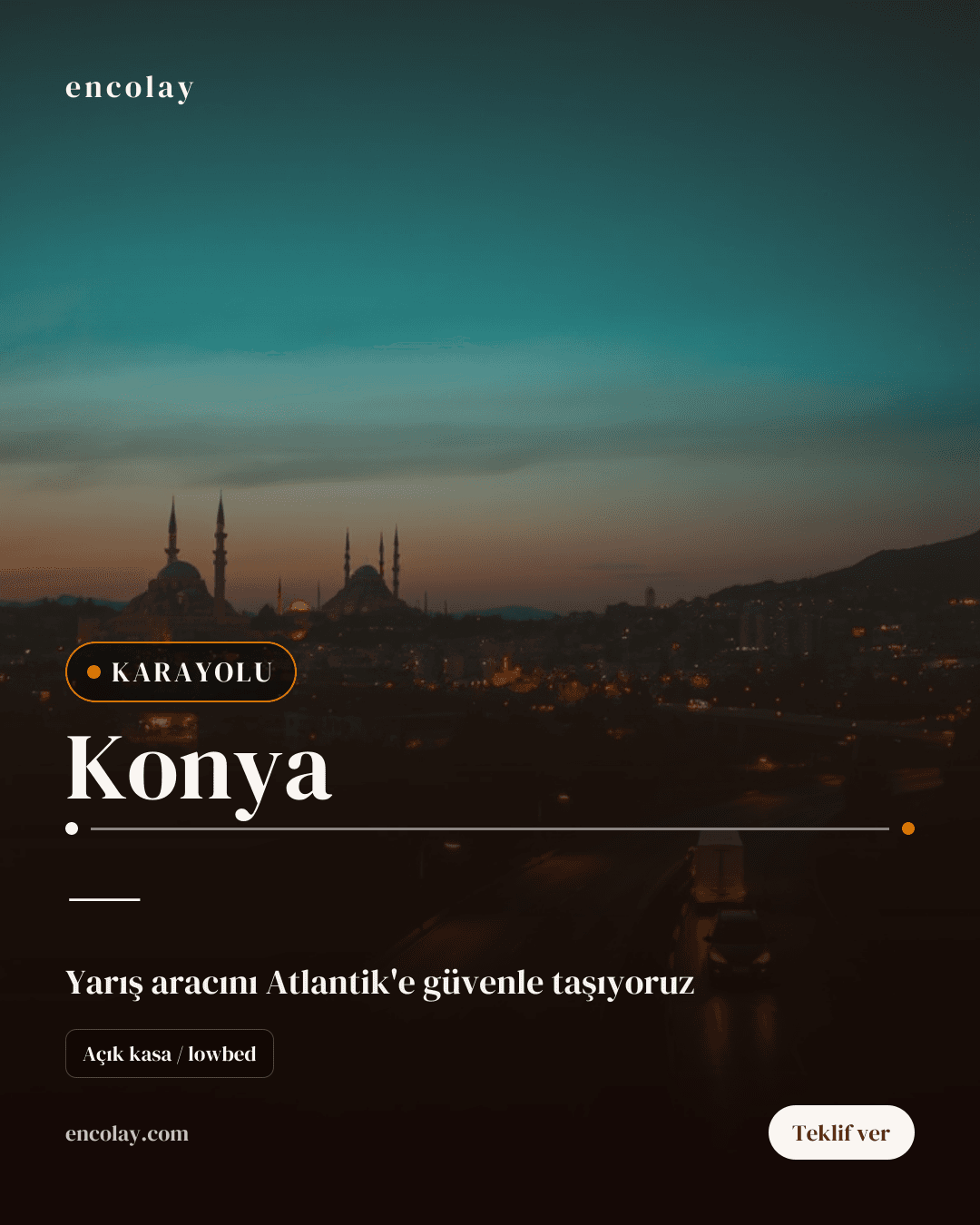 Konya-ABD arası yarış aracı karayolu taşıması