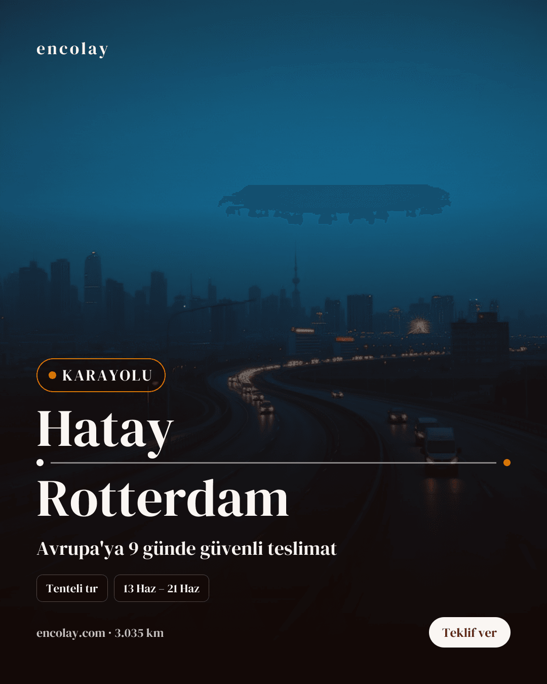 Boş araç: Hatay → Rotterdam · Panelvan (parsiyel)