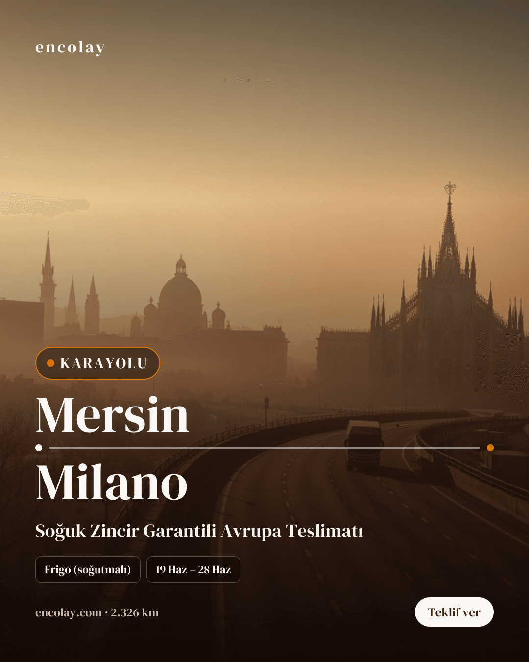 Boş araç: Mersin → Milano · Frigo araç