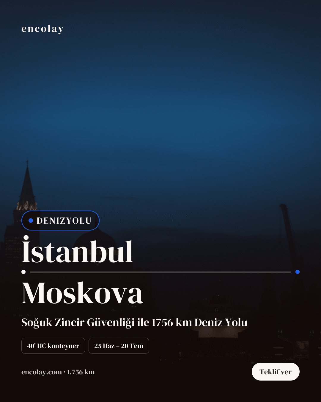 Boş araç: İstanbul → Moskova · Konteyner taşıyıcı