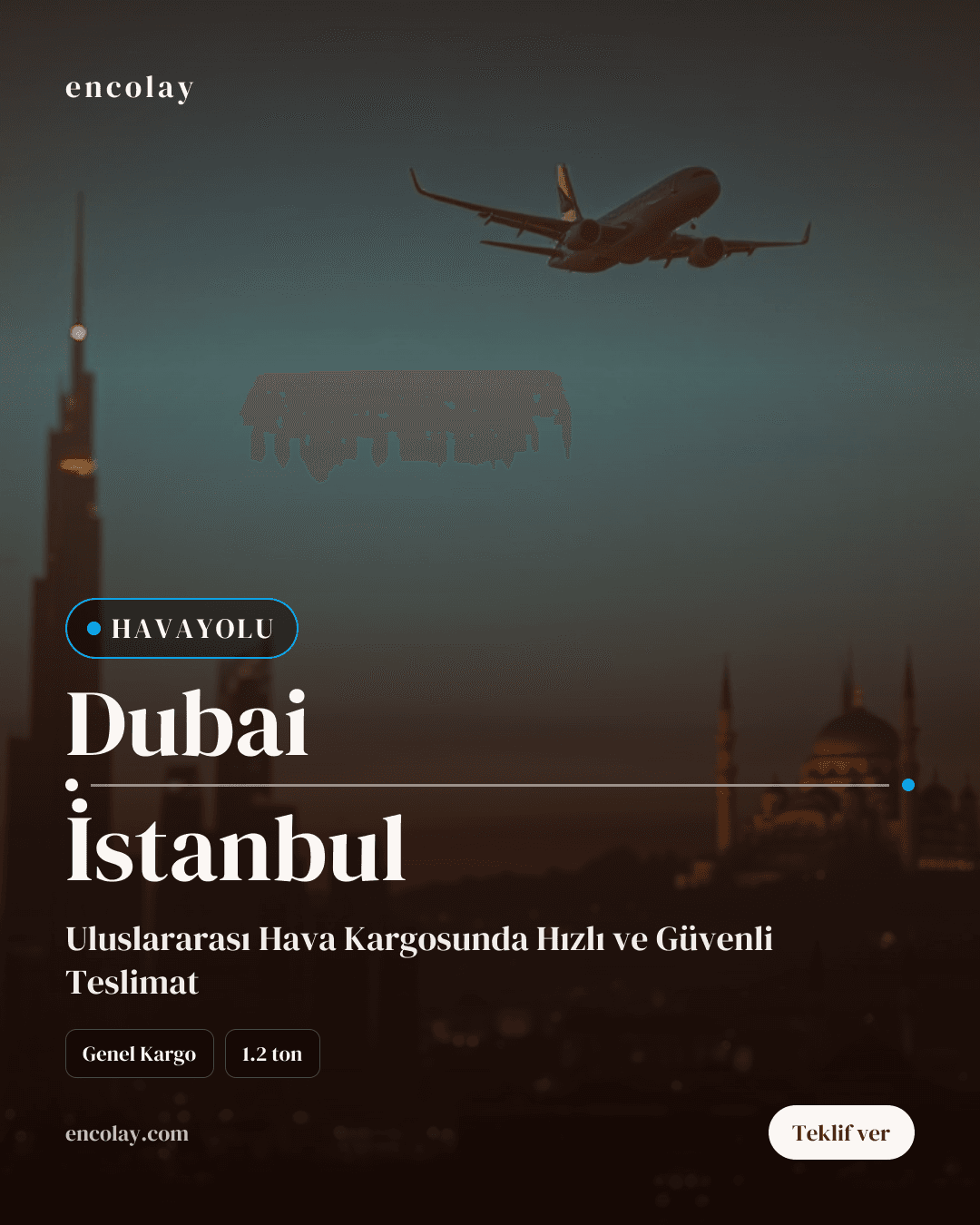 Dubai-İstanbul havayolu genel kargo taşıması