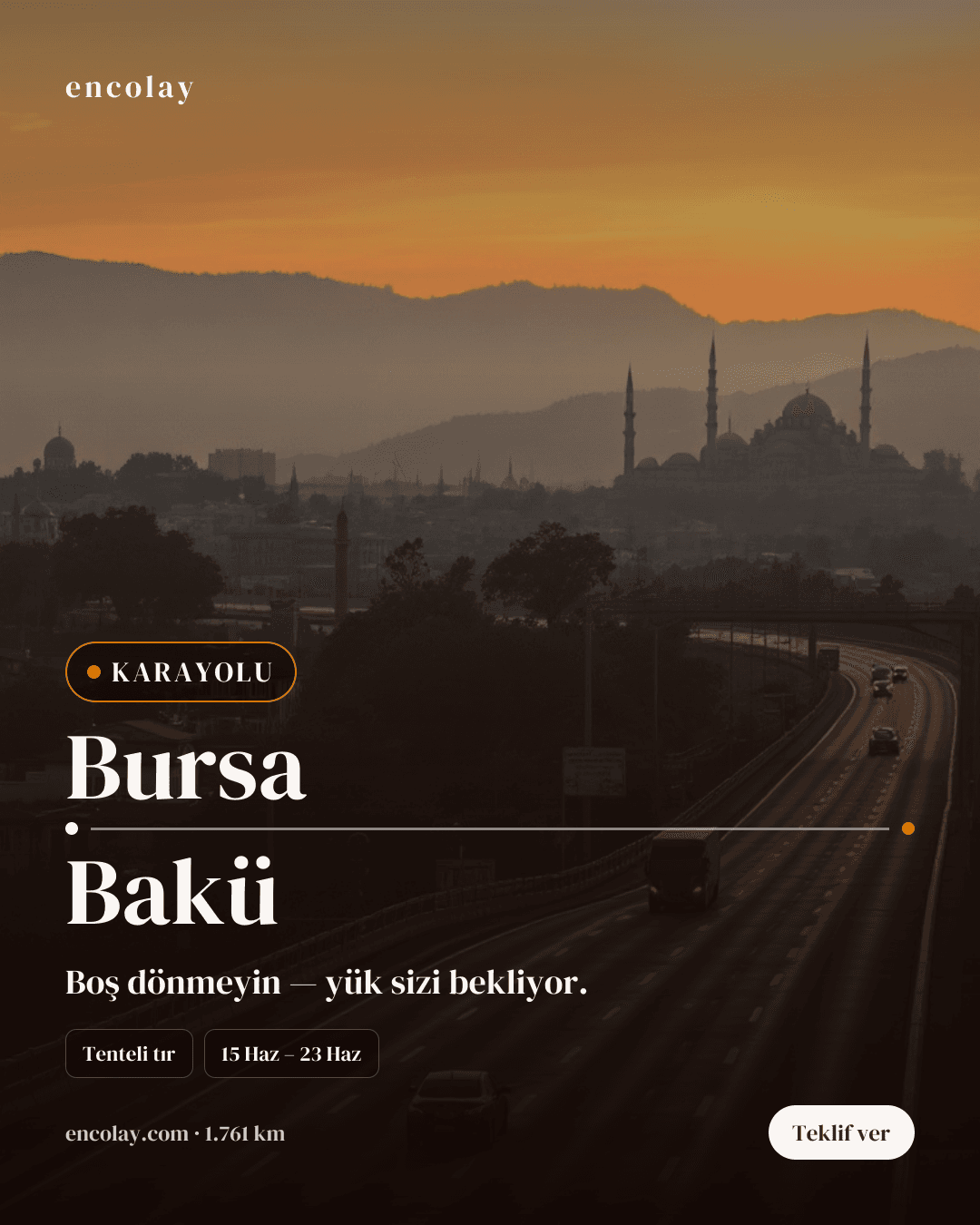 Boş araç: Bursa → Bakü · Mega tır