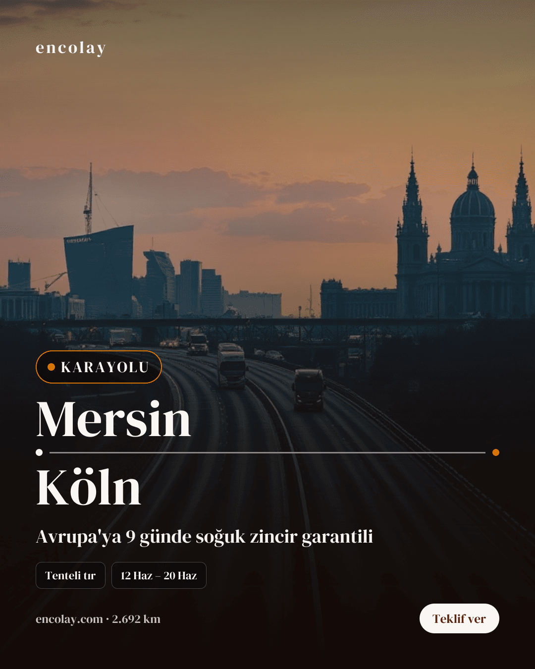 Boş araç: Mersin → Köln · Mega tır