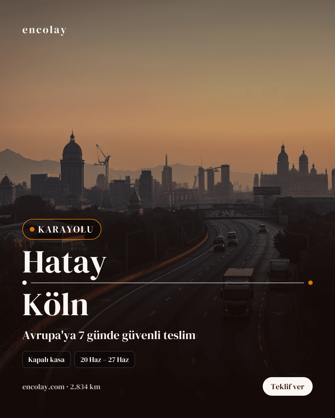 Boş araç: Hatay → Köln · Mega tır
