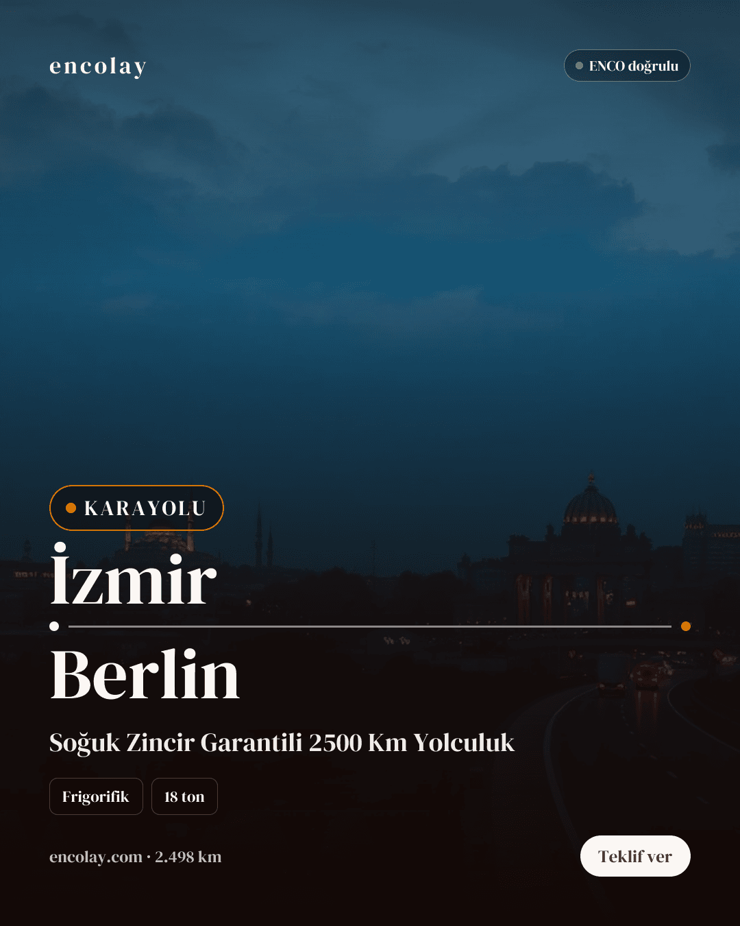 İzmir-Berlin frigo yük 18 ton