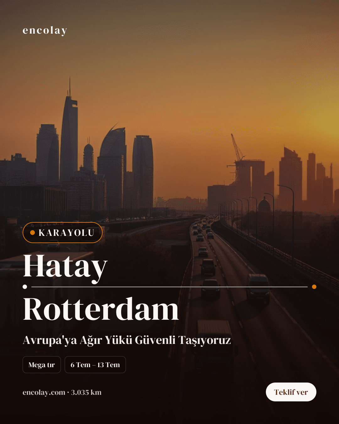 Boş araç: Hatay → Rotterdam · Lowbed (ağır yük)