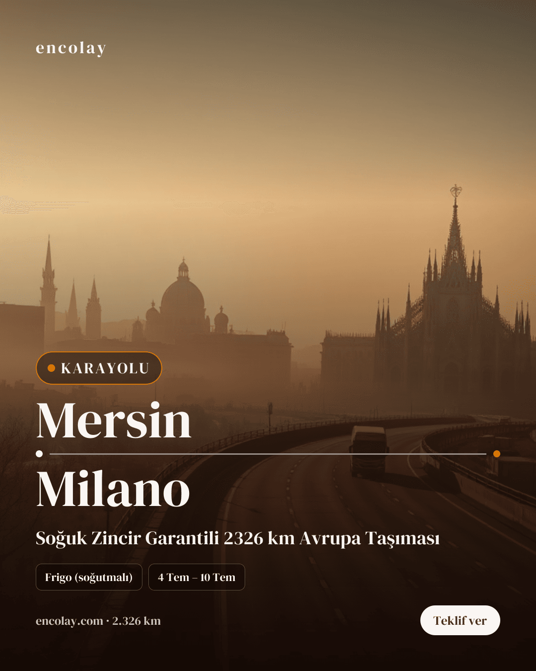 Boş araç: Mersin → Milano · Frigo araç