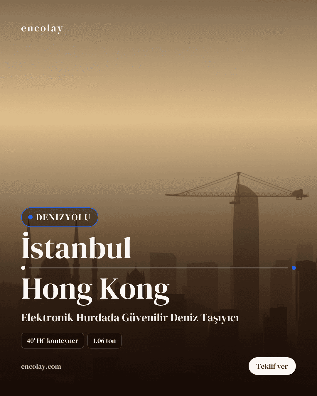 İstanbul-Hong Kong Arası Elektronik Hurda Denizyolu Taşıması