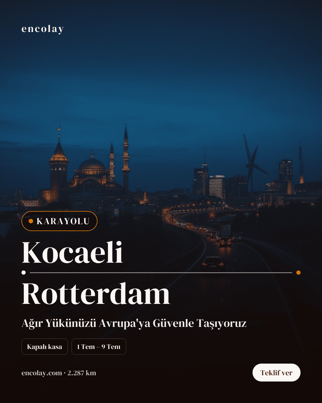 Boş araç: Kocaeli → Rotterdam · Lowbed (ağır yük)