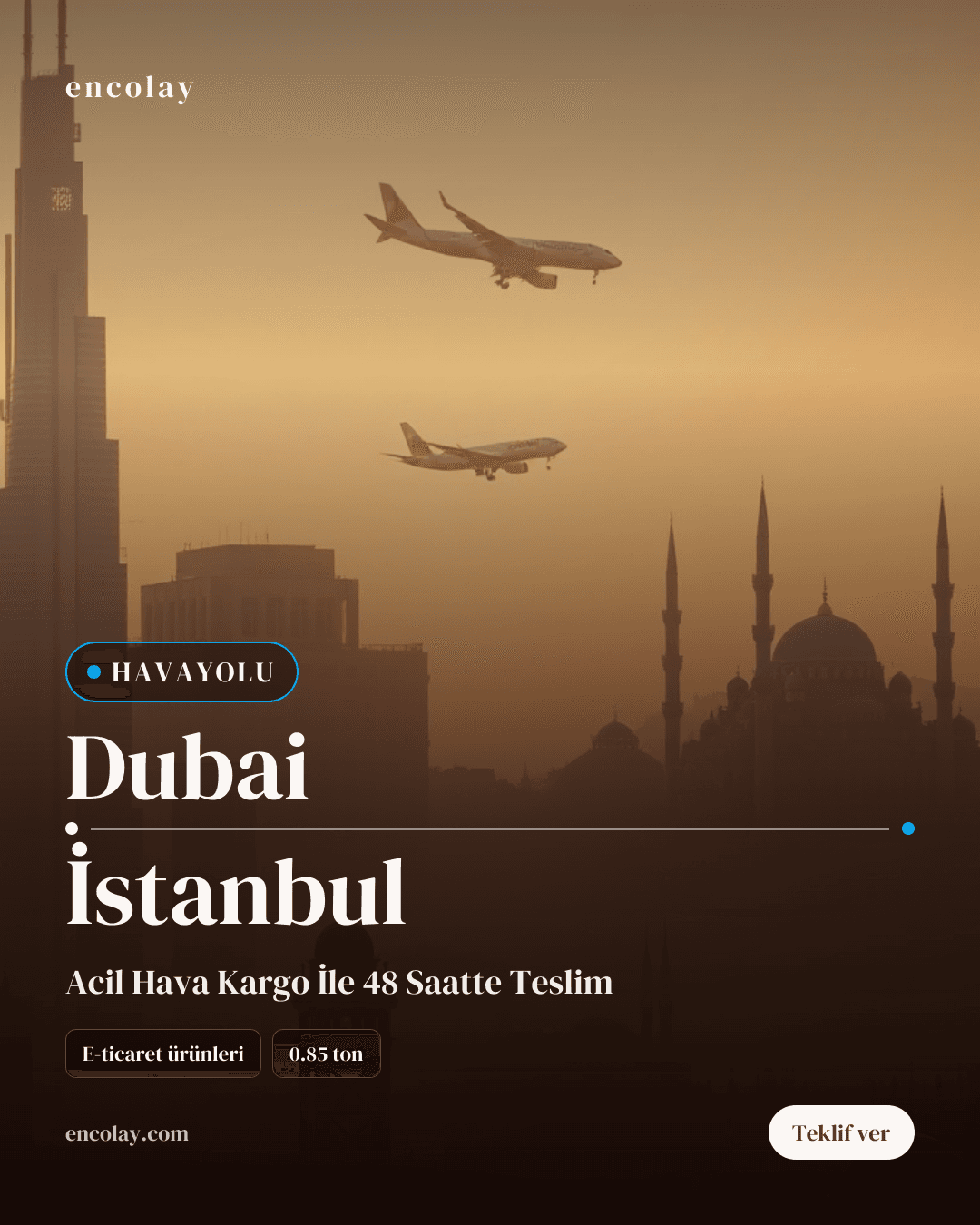 Dubai-İstanbul arası e-ticaret ürünleri havayolu taşıması