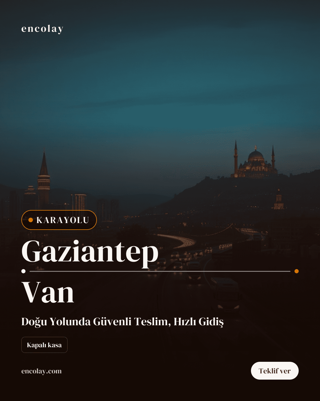Gaziantep-Van Arası Araç Taşıma Talebi