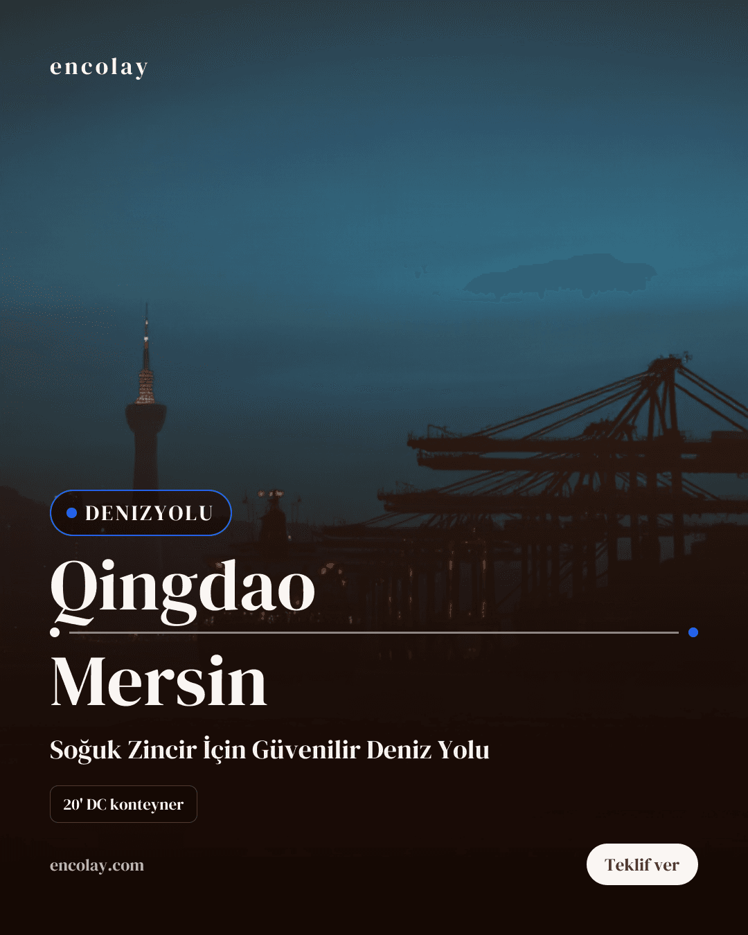 Qingdao → Mersin · Konteyner (20' DC konteyner)