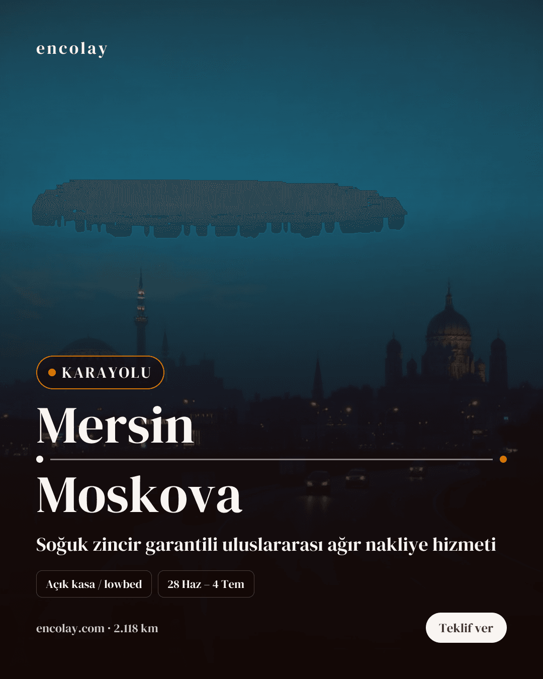 Boş araç: Mersin → Moskova · Mega tır